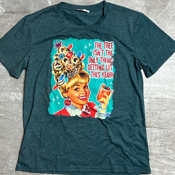 SHESHOW Tops - Sheshow “The tree isn’t the only thing getting lit this year” t-shirt